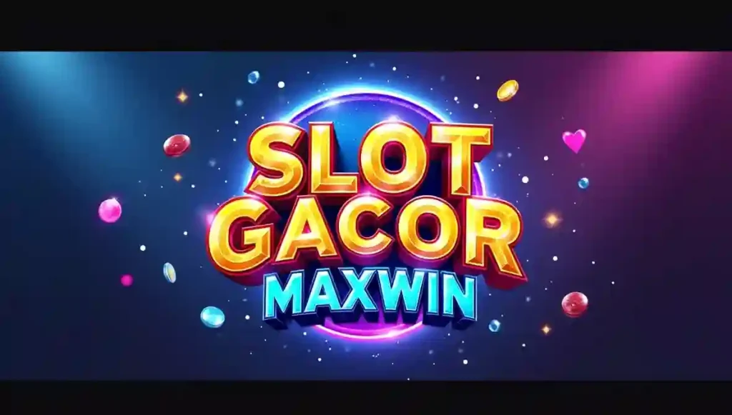 Slot Gacor Maxwin